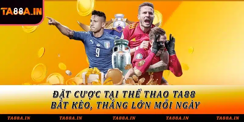 Tổng hợp các ưu điểm của sảnh thể thao TA88